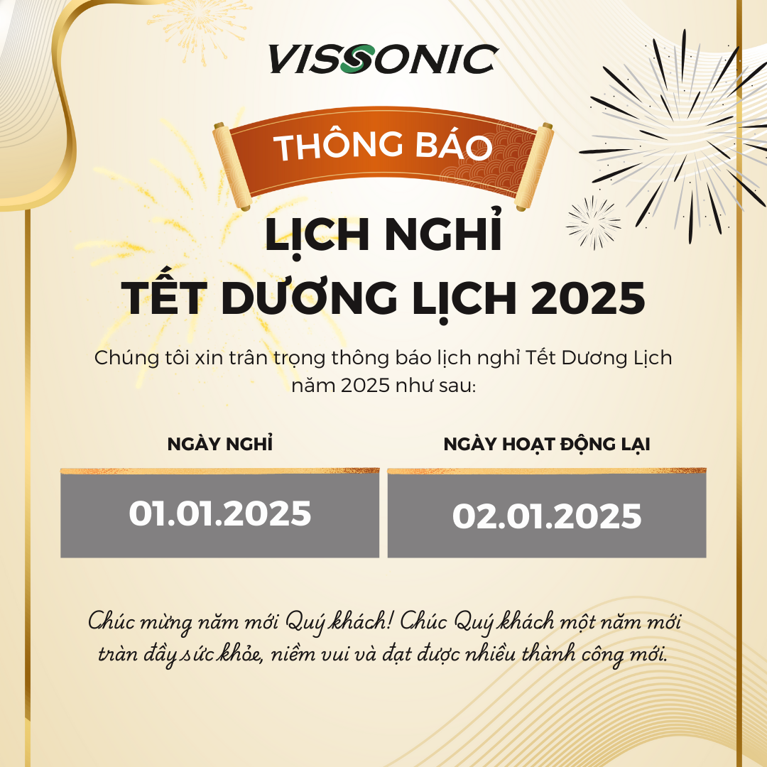 THÔNG BÁO: LỊCH NGHỈ TẾT DƯƠNG LỊCH 2025 CỦA VISSONIC VN