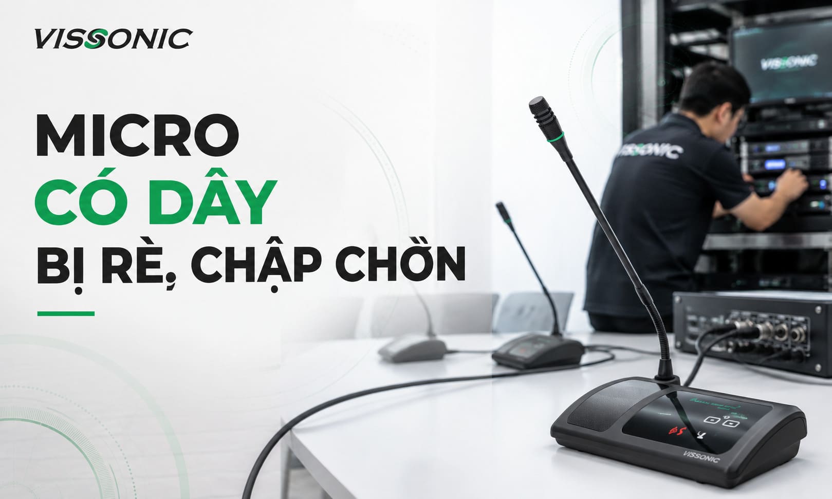 Cách khắc phục micro bị rè