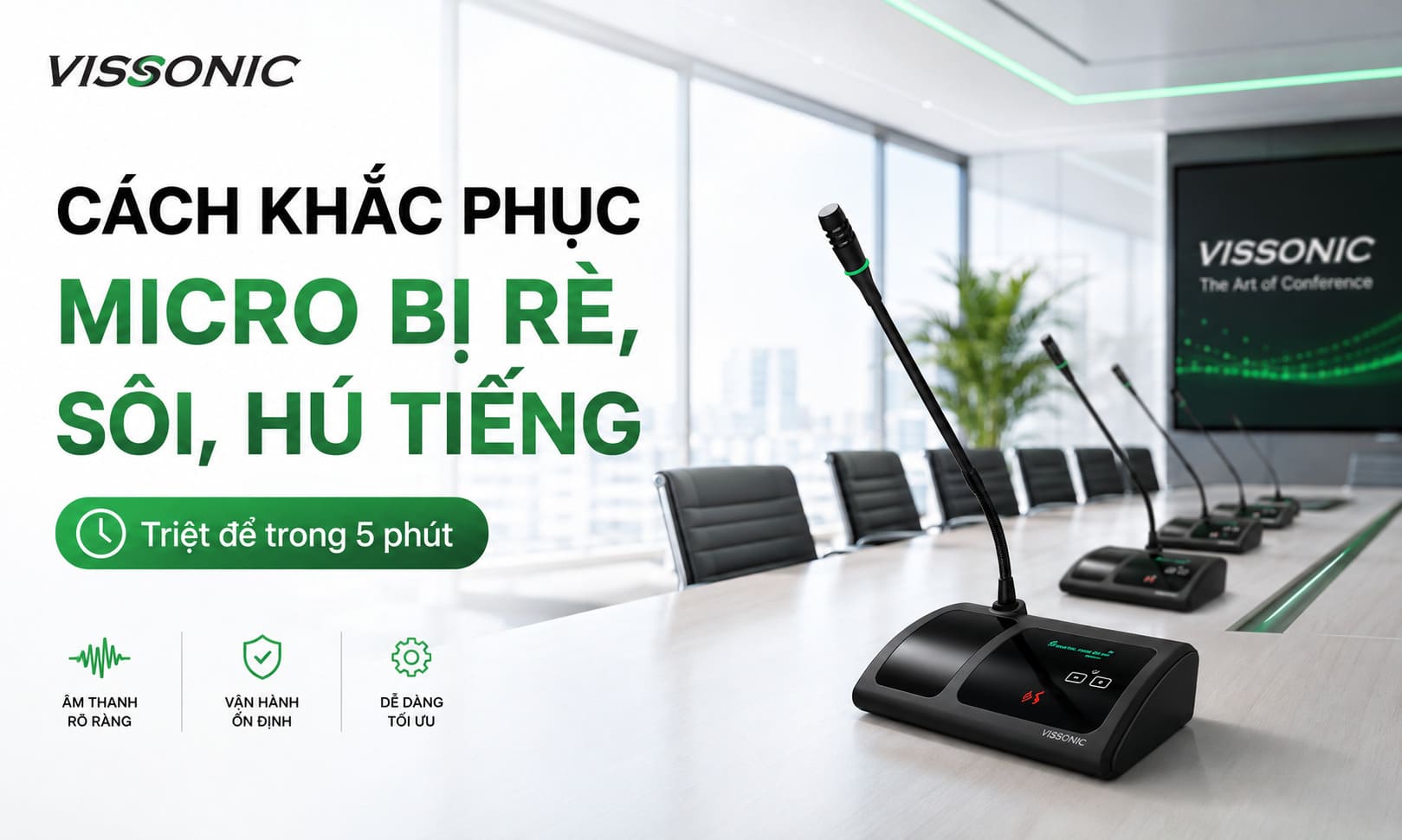 Cách khắc phục micro bị rè