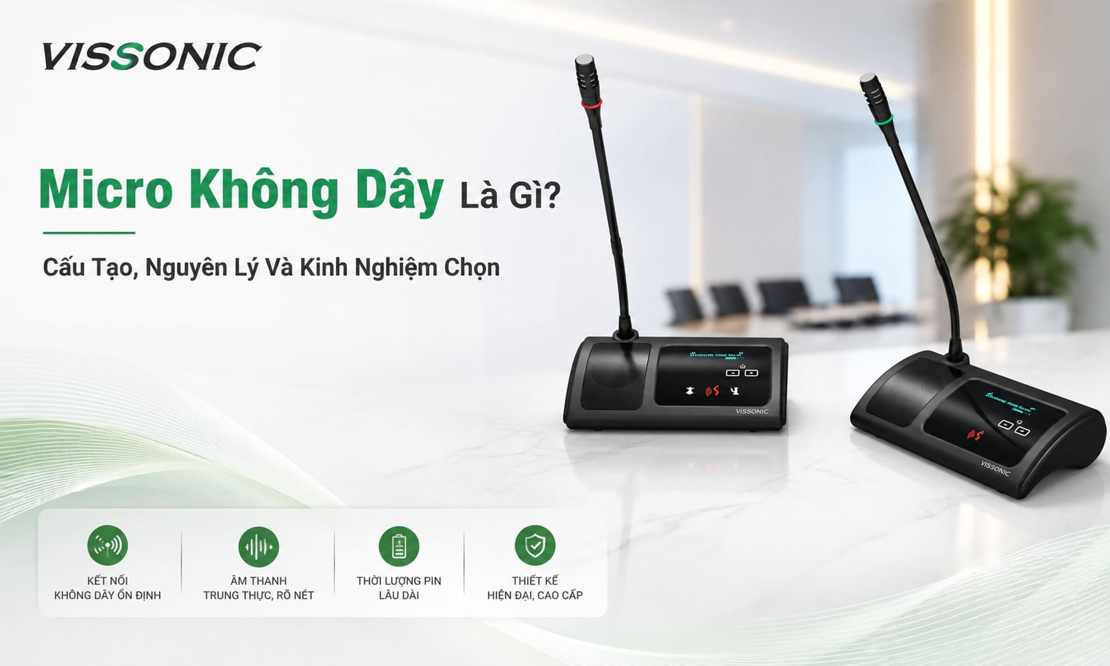 Micro Không Dây Là Gì? Cấu Tạo, Nguyên Lý Và Kinh Nghiệm Chọn