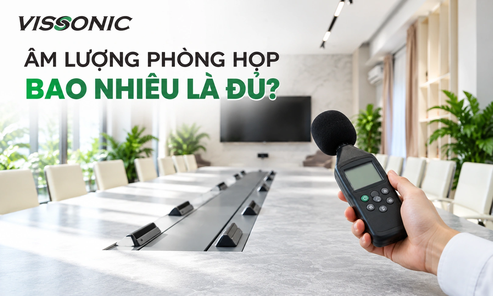 âm thanh hội thảo quá nhỏ